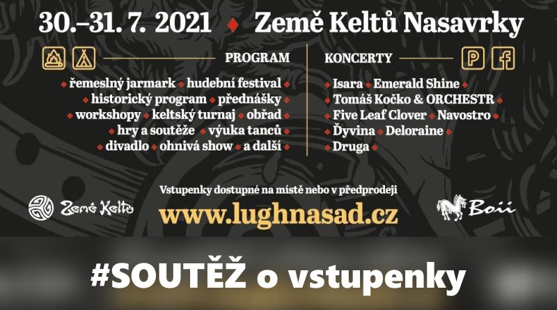 SOUTĚŽ o vstupenky na LUGHNASAD v Zemi Keltů - www.chrudimka.cz