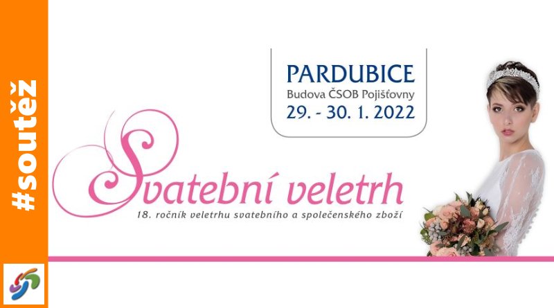 SOUTĚŽ ke Svatebnímu festivalu v Pardubicích - www.chrudimka.cz