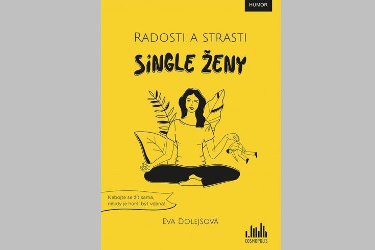 Vyhrajte tři knihy Radosti a strasti single ženy - www.klubknihomolu.cz