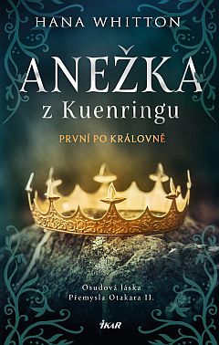 Soutěž o historické romány Anežka z Kuenringu a Římská jízda - www.chytrazena.cz